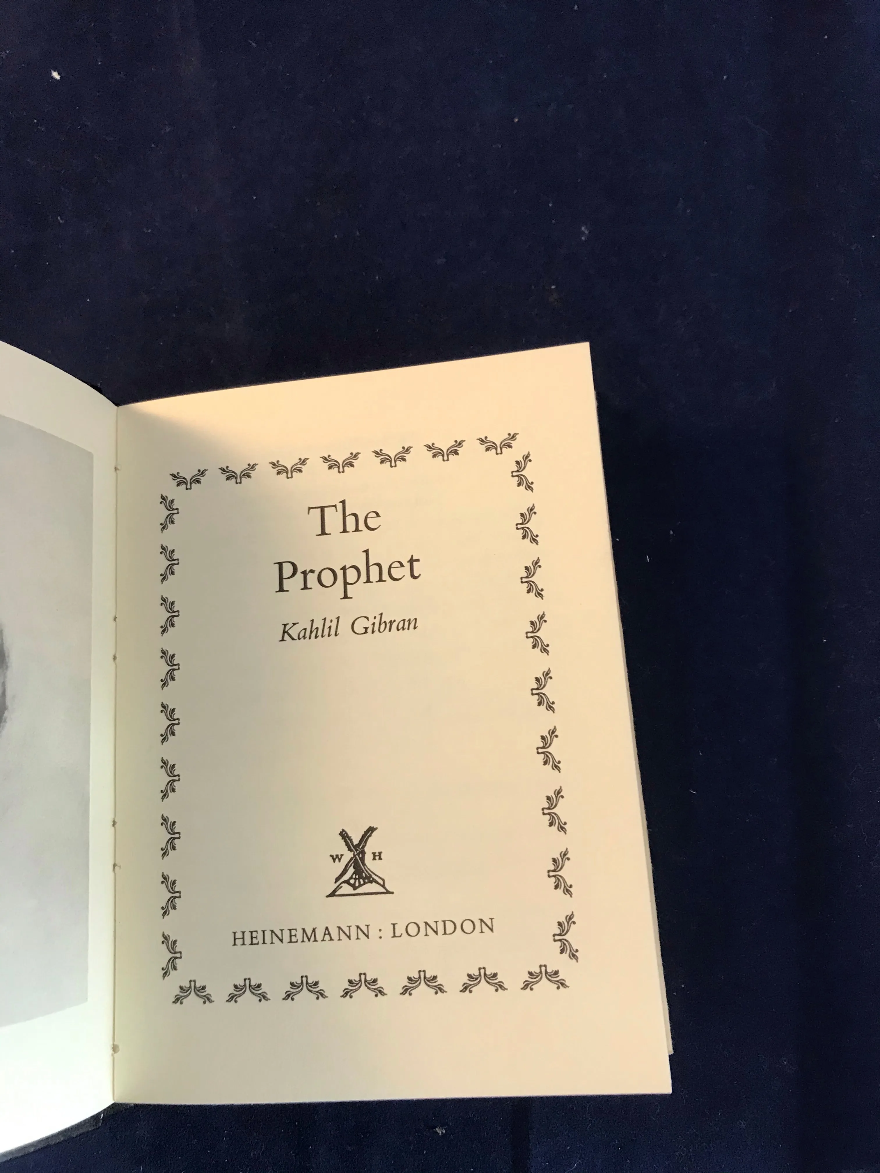 Kahlil Gibran - The Prophet, Heinemann, London, 1975, Inscribed by the Author to Richard Dalby
