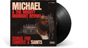 Killer Mike : Michael & The Mighty Midnight Revival, Songs For Sinners And Saints