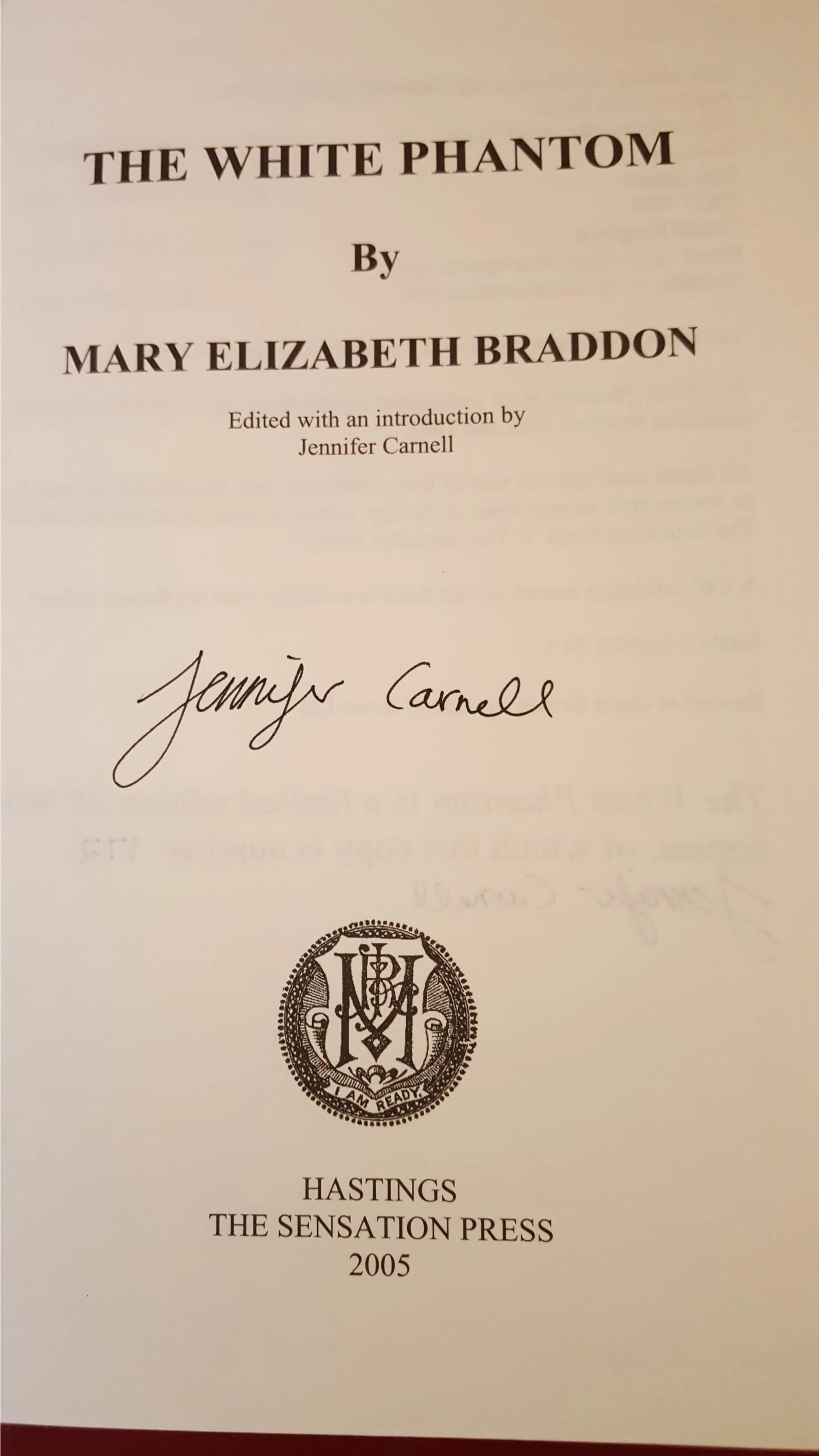 Mary Elizabeth Braddon - The White Phantom, Sensation, 2005, 1st, Signed, Limited