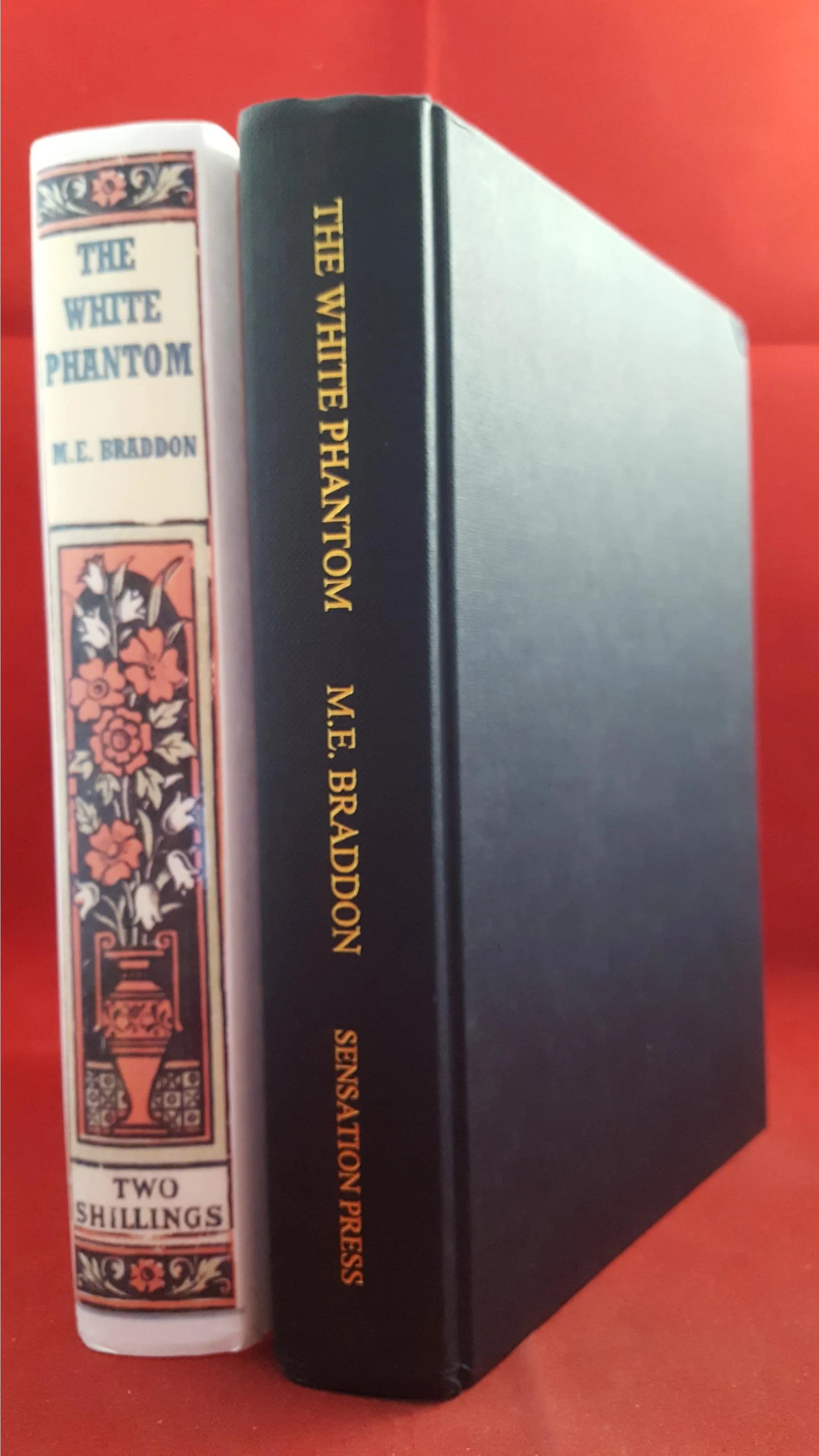 Mary Elizabeth Braddon - The White Phantom, Sensation, 2005, 1st, Signed, Limited