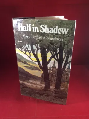 Mary Elizabeth Counselman, Half in Shadow, William Kimber, 1980.