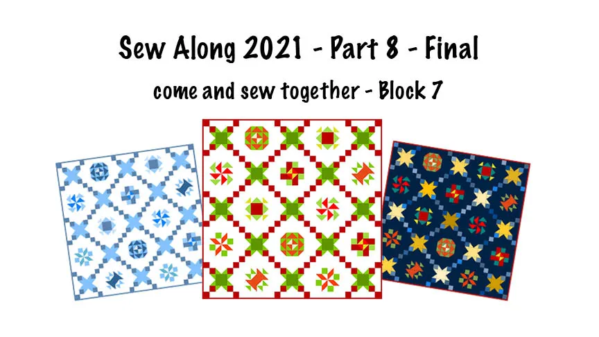 Sew Along 2021 - Part 8 - Final